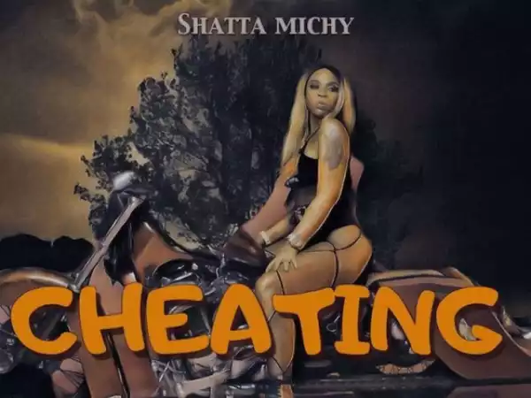 Shatta Michy - Cheating (Rules)